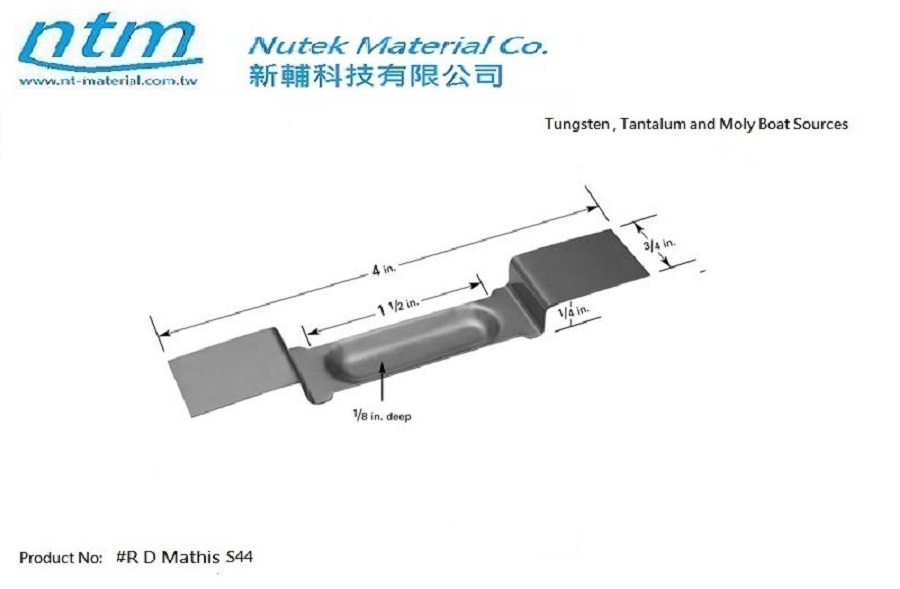 Tungsten , Tantalum and Moly Boat Sources-S44